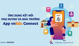 Ứng dụng kết nối phụ huynh và nhà trường (app vnEdu Connect)